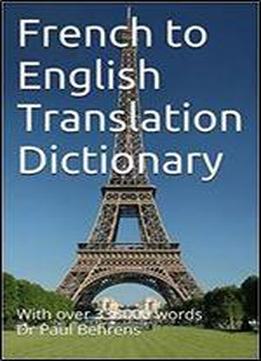 French To English Translation Dictionary: With Over 330000 Words