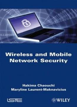 Wireless And Mobile Networks Security (iste)