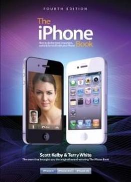 Iphone Book, The (covers Iphone 4 And Iphone 3gs) (4th Edition) (iphone Books)