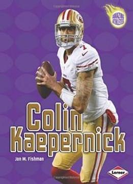 Colin Kaepernick (amazing Athletes)