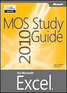 Mos 2010 Study Guide For Microsoft Excel
