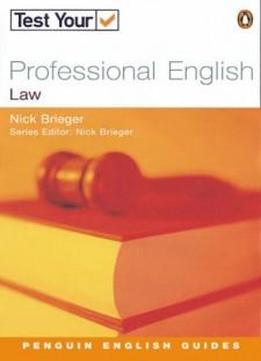 Professional English Law (test Your Professional English)
