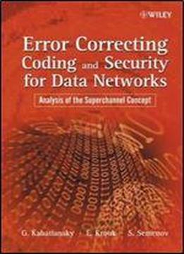 Error Correcting Coding And Security For Data Networks