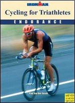 Cycling For Triathletes: Endurance