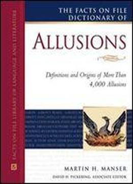 The Facts On File Dictionary Of Allusions