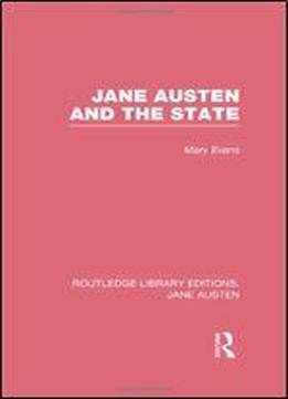 Jane Austen And The State