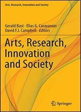 Arts, Research, Innovation And Society