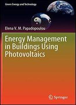 Energy Management In Buildings Using Photovoltaics