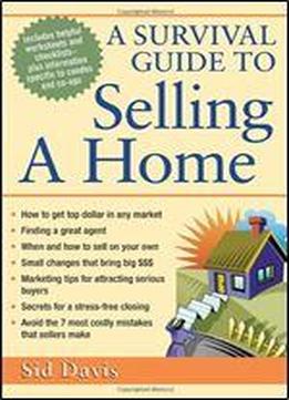A Survival Guide To Selling A Home