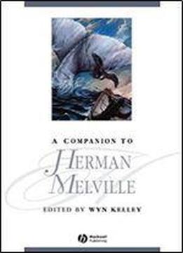 A Companion To Herman Melville