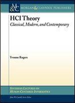 Hci Theory: Classical, Modern, And Contemporary