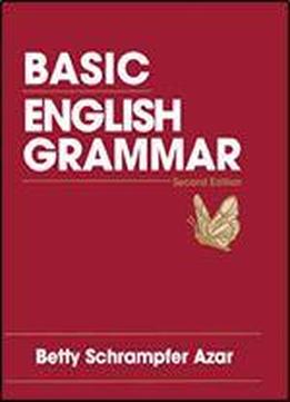 Basic English Grammar, Second Edition (full Student Textbook)