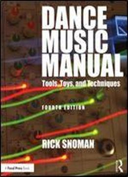 Dance Music Manual, 4th Edition