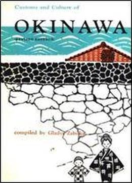 Customs And Culture Of Okinawa