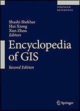 Encyclopedia Of Gis (springer Reference)