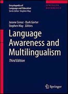 Language Awareness And Multilingualism (encyclopedia Of Language And Education)