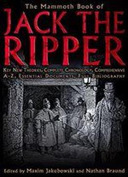 The Mammoth Book Of Jack The Ripper (mammoth Book Of S)