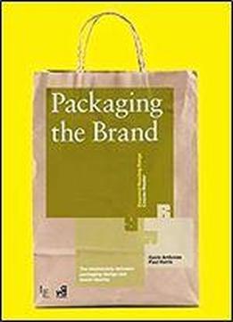 Packaging The Brand (required Reading Range)