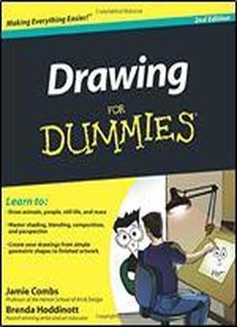 Drawing For Dummies 2e