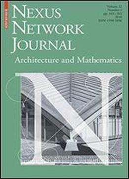 Nexus Network Journal 12,2: Architecture And Mathematics