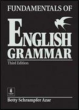 Fundamentals Of English Grammar (black), Student Book Full (without Answer Key), Third Edition