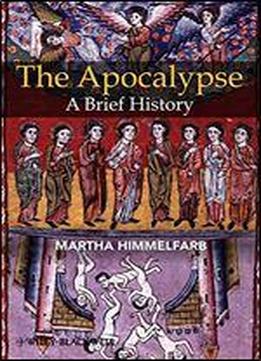 The Apocalypse: A Brief History