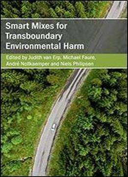 Smart Mixes For Transboundary Environmental Harm