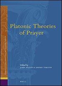 Platonic Theories Of Prayer