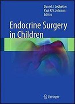 Endocrine Surgery In Children