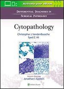 Differential Diagnosis In Surgical Pathology - Cytopathology