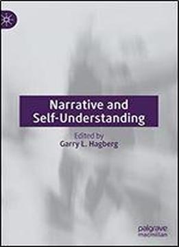 Narrative And Self-understanding