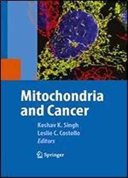 Mitochondria And Cancer