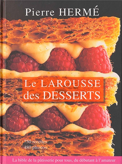 Le Larousse des Desserts