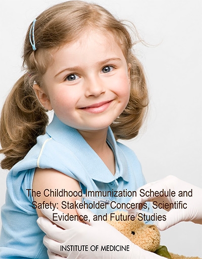 The Childhood Immunization Schedule and Safety Stakeholder Concerns, Scientific Evidence, and Future Studies