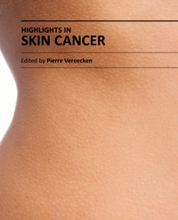 "Highlights in Skin Cancer" ed. by Pierre Vereecken