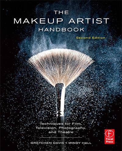 The Makeup Artist Handbook, 2nd Edition: Techniques for Film, Television, Photography, and Theatre