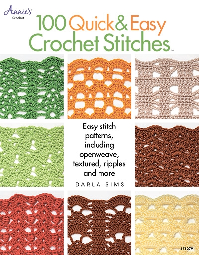 100 Quick & Easy Crochet Stitches: Easy Stitch Patterns, Including Openweave, Textured, Ripple and More