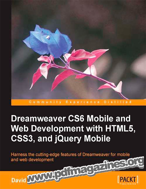 Dreamweaver CS6 Mobile and Web Development with HTML5, CSS3, and jQuery Mobile