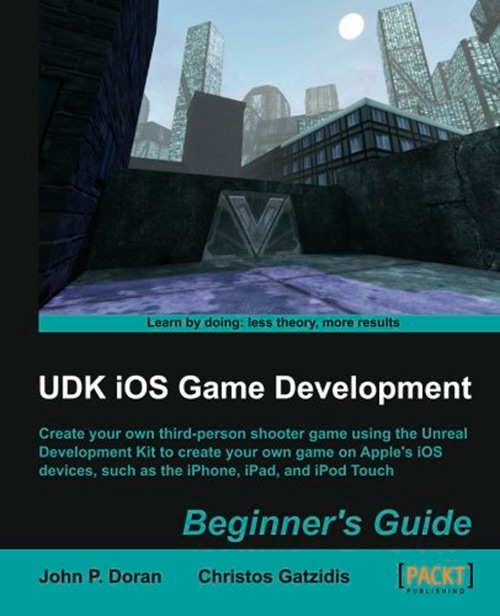 UDK iOS Game Development Beginners Guide
