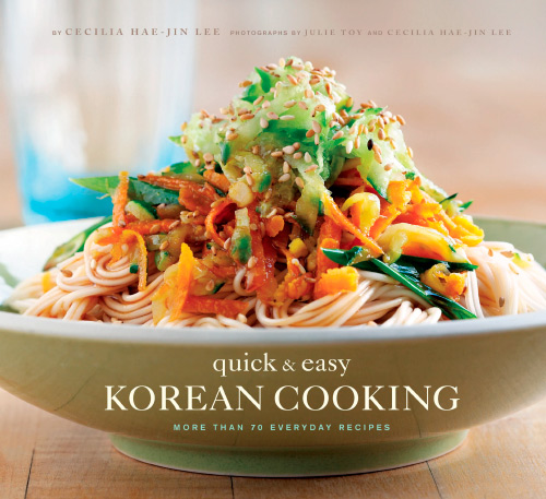 Quick and Easy Korean Cooking (Gourmet Cook Book Club Selection)