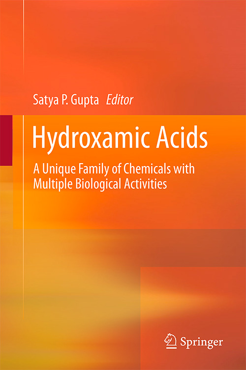 Hydroxamic Acids: A Unique Family of Chemicals with Multiple Biological Activities