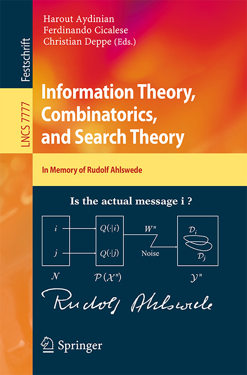 Information Theory, Combinatorics, and Search Theory: In Memory of Rudolf Ahlswede