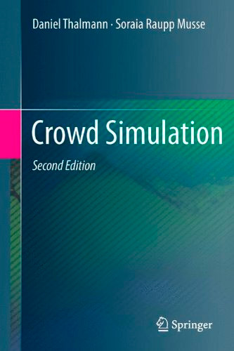 Crowd Simulation, 2nd edition
