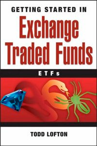 Getting Started in Exchange Traded Funds