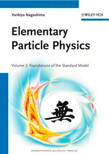 Elementary Particle Physics. Volume 2: Foundations of the Standard Model