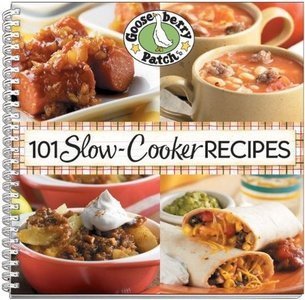 Gooseberry Patch, "101 Slow-Cooker Recipes"