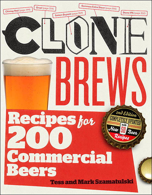 CloneBrews: Recipes for 200 Brand-Name Beers, 2nd Editio
