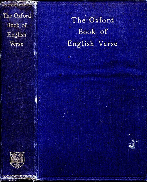 Arthur Quiller-Couch, The Oxford Book of English Verse, 1250-1900