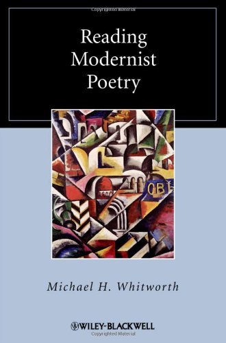 Michael H. Whitworth, Reading Modernist Poetry