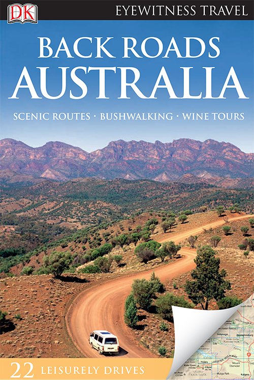 Australia (DK Eyewitness Back Roads Travel Guides)